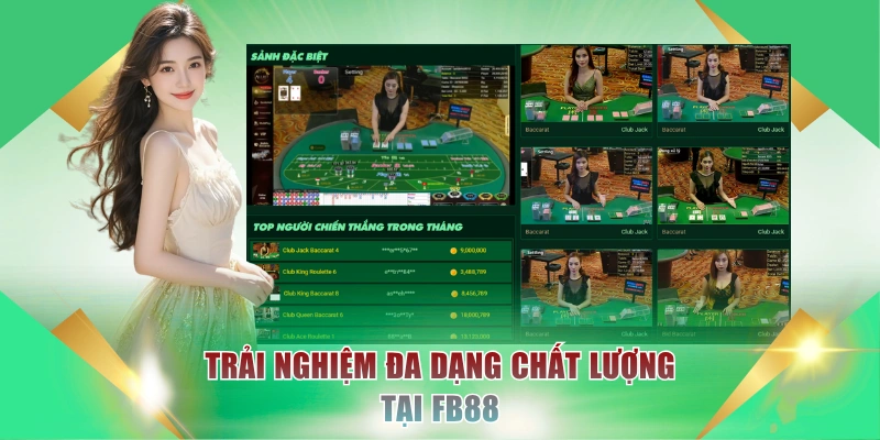 Baccarat FB88 - Game Đỉnh Cao Của Sòng Bài Trực Tuyến 3 Trải nghiệm đa dạng chất lượng tại FB88