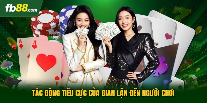 Cách Chia Bài Bịp Tiến Lên - Khía Cạnh Phân Tích Chuyên Sâu 3 Tác động tiêu cực của gian lận đến người chơi