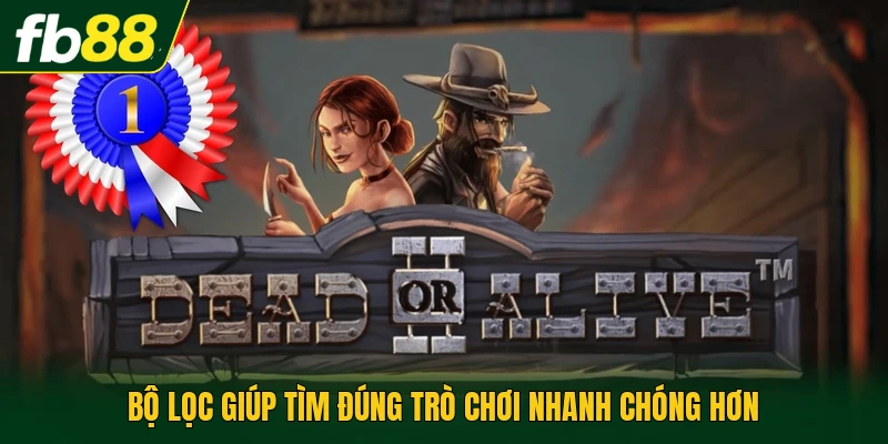Game Slot Dead Or Alive 2 Với Ba Chế Độ Quay Miễn Phí Hot 3 Bộ lọc giúp tìm đúng trò chơi nhanh chóng hơn