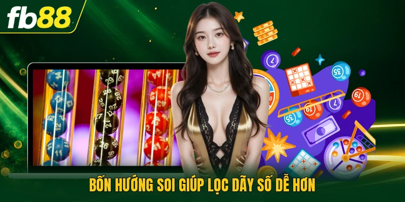 Cách Soi Cầu Loto Bạch Thủ Chọn Ngay Một Con Từ 00 Đến 99 2 Bốn hướng soi giúp lọc dãy số dễ hơn