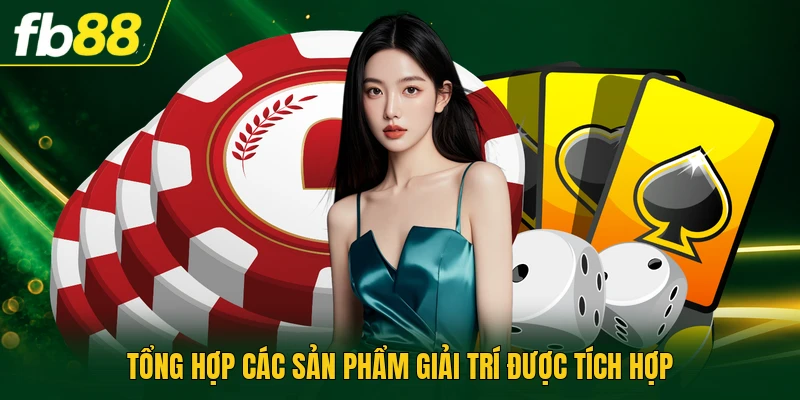 Tải Game Đánh Bài Đổi Tiền Mặt | Hướng Dẫn Tải Chuẩn 2 Tổng hợp các sản phẩm giải trí được tích hợp